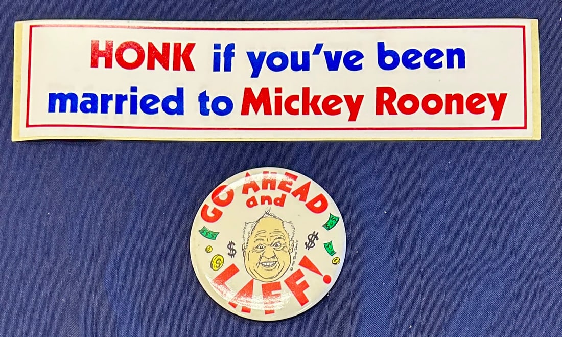 Go Ahead and Laff! Pin + Honk If You've Been Married to Mickey Rooney Bumper Sticker Lot: From the Estate of Mickey Rooney, a Go Ahead and Laff! Pin and a Honk If You've Been Married to Mickey Rooney Bumper Sticker