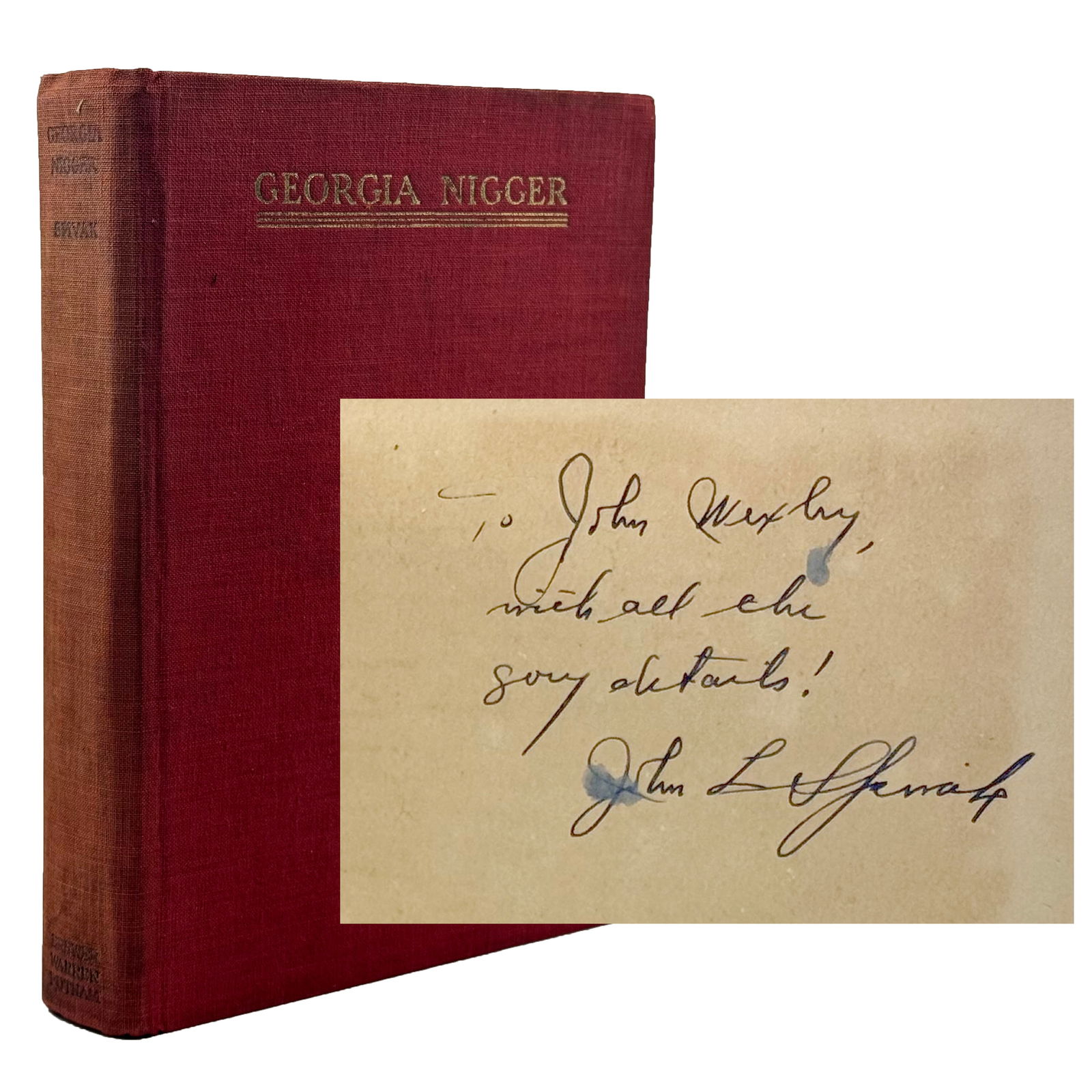 John Spivak: Georgia N*gger First Edition Signed Presentational Copy to Fellow Author John Wexley (1 of 6)