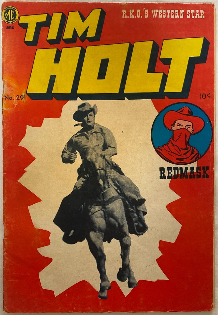 Tim Holt 29 Magazine Enterprises Comic Book: 1952, tape inside book, Please preview and see all photos for condition