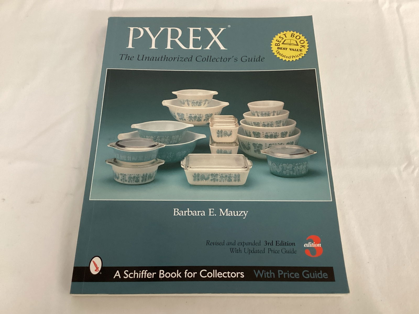 Pyrex Unauthorized Collector's Guide Book (1 of 5)