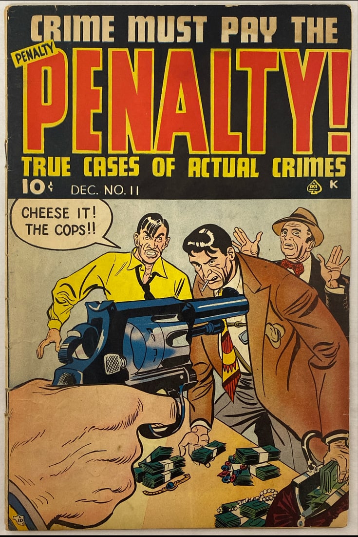 Crime Must Pay the Penalty 11 Comic Book: 1949, tape, please preview and see all photos for condition