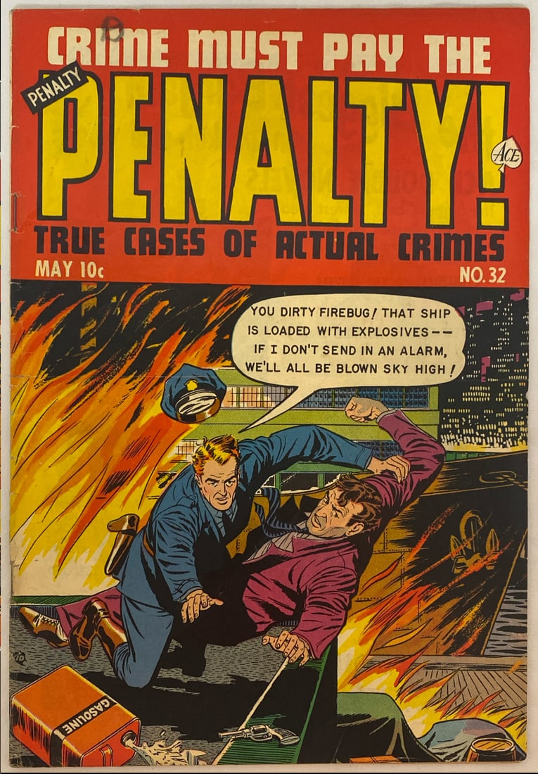 Crime Must Pay the Penalty 32 Comic Book (1 of 8)