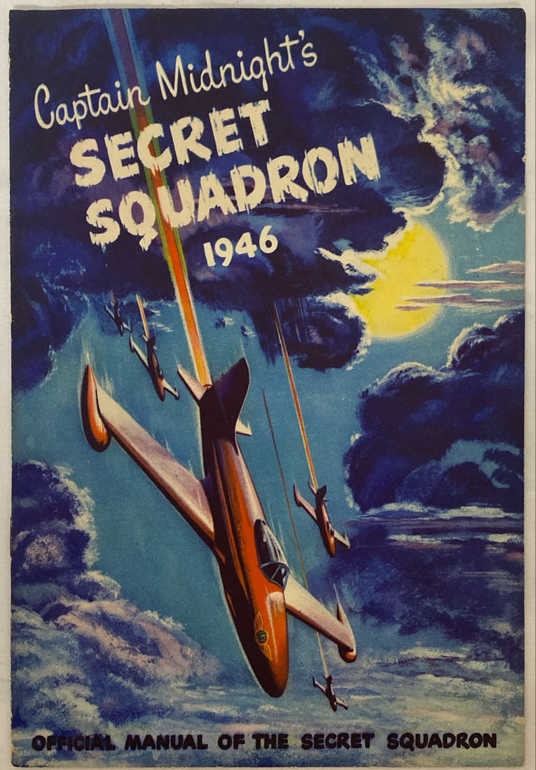 Captain Midnight's Secret Squadron Official Manual: 1946, Please preview and see all photos for condition 