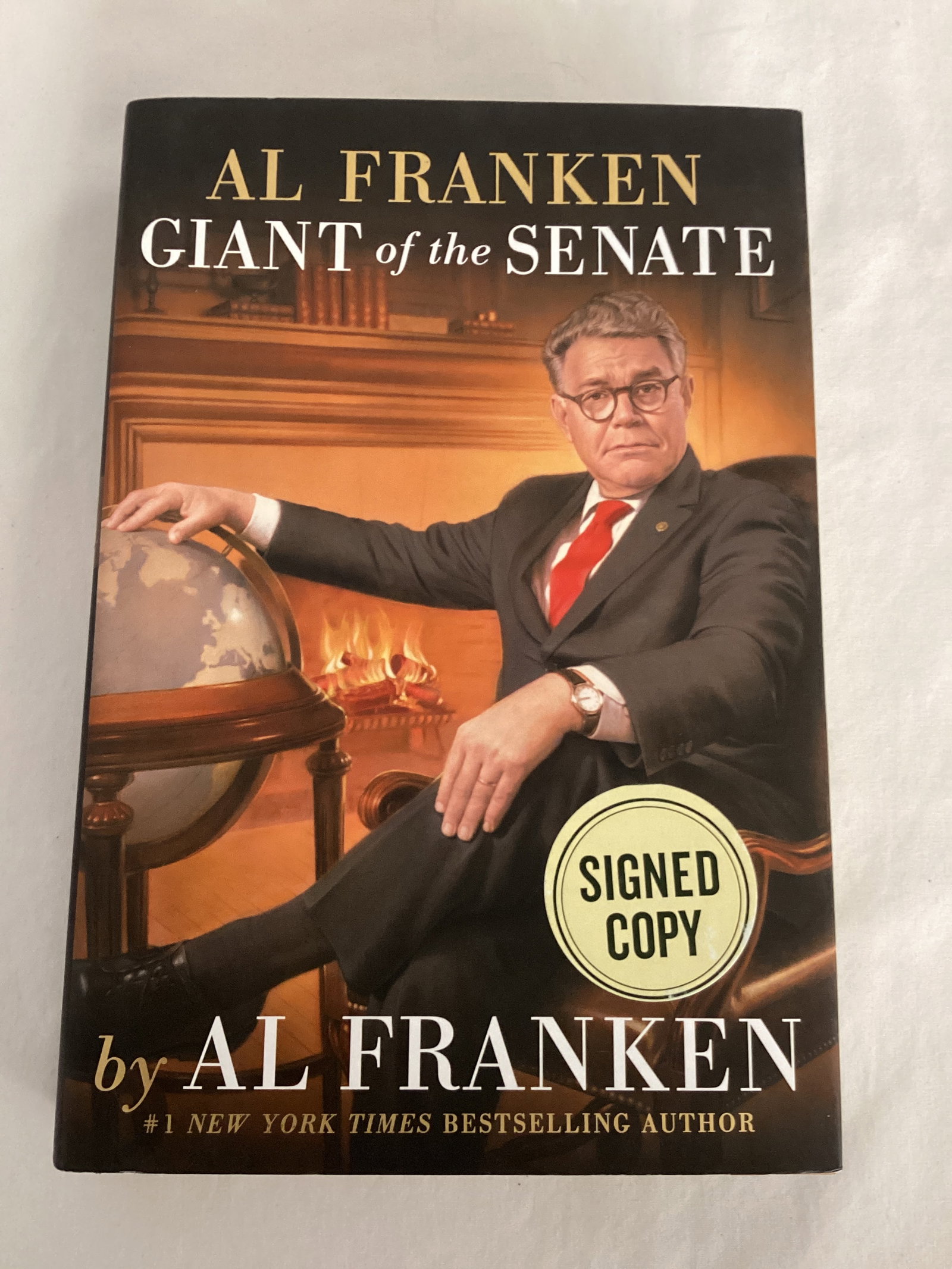 Signed Al Franken Giant of the Senate Book: .