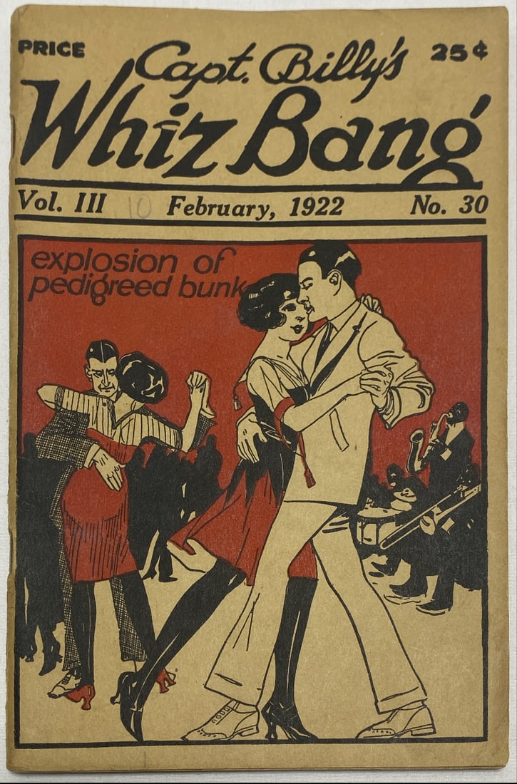 Capt. Billy's Whiz Bang 30 Comic Fanzine: 1922, please preview and see all photos for condition