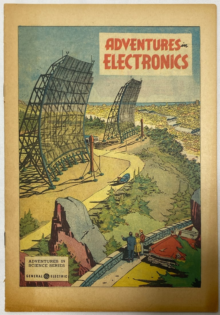 Adventures in Electronics GE General Electric Promotional Comic Book: 1955, Please Preview and see all photos for condition