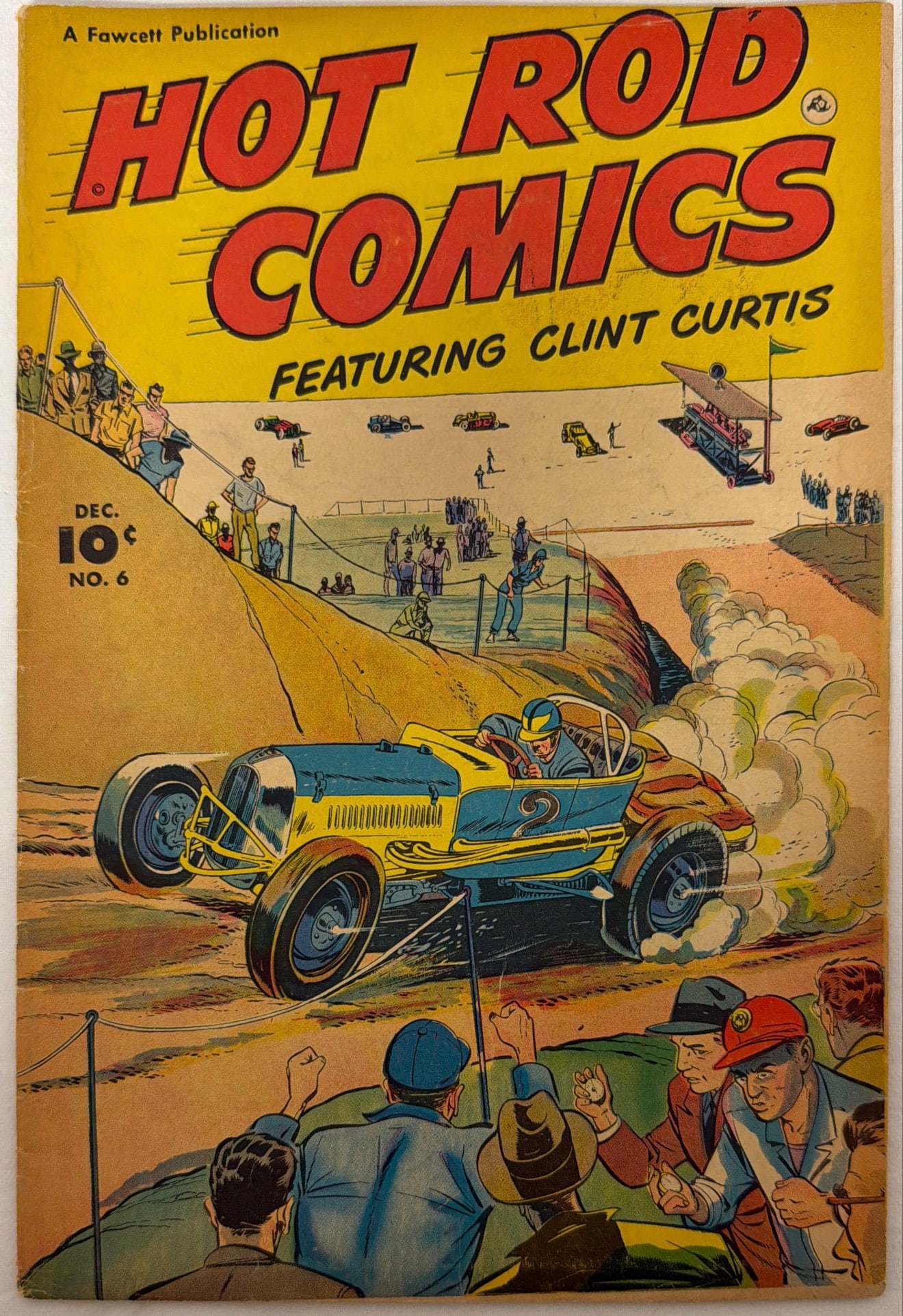 Hot Rod Comics 6 Fawcett Comic Book: 1952, please preview and see all photos for condition