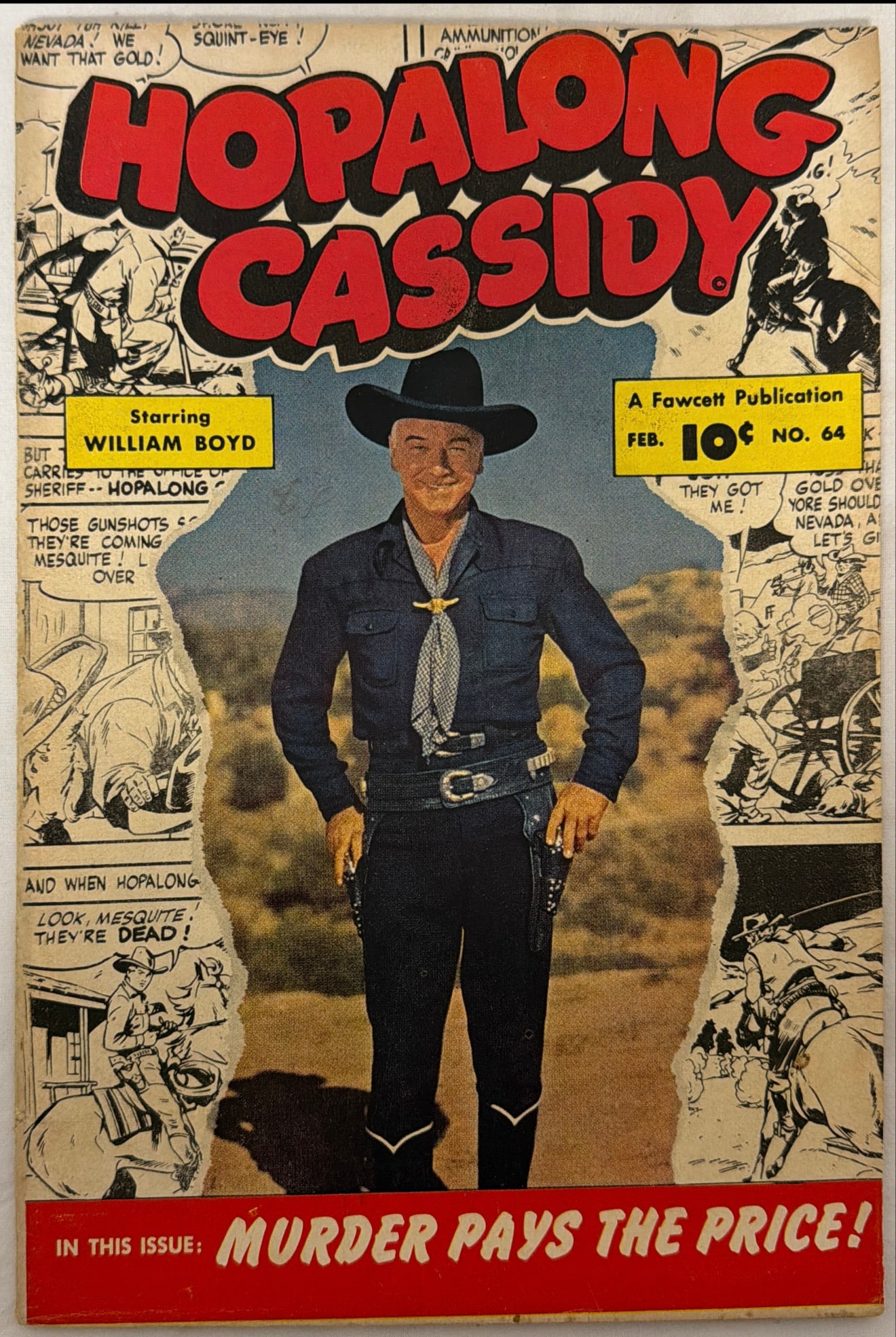 Hopalong Cassidy 64 Fawcett Comic Book: 1952, please preview and see all photos for condition
