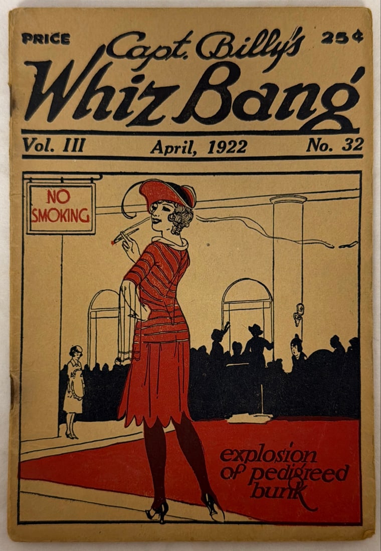 Captain Billy's Whiz Bang 32: 1922, please preview and see all photos for condition