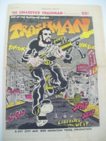 THE COLLECTED TRASHMAN UNDERGROUND COMIC BOOK / PA: THE COLLECTED TRASHMAN BY SPAIN RODRIGUEZ. A FAT CITY & RED MOUNTAIN TRIBE PRODUCTION UNDERGROUND COMIC BOOK/PAPER. S. RODRIGUEZ COVER. CALL 845-457-7550 OR EMAIL STERLINGAUCTION@AOL.COM FOR FULL COND