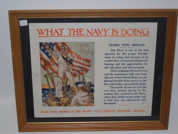 WW I POSTER: WWI POSTER "WHAT THE NAVY IS DOING" FRAMED POSTER BY JOSEPH CHRISTAN LEYENDECKER. 17 INCHES X 14 INCHES.