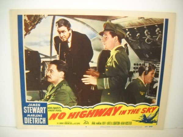 LOBBY CARD: LOBBY CARD - NO HIGHWAY IN THE SKY WITH JAMES STEWART, MARLENE DIETRICH. 1951. USED CONDITION. MINOR TEAR. 14 INCHES WIDE X 11 INCHES HIGH.