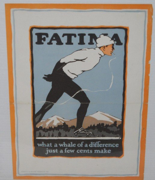 TOBACCO ADVERTISING: 1920'S FATIMA CIGARETTE ADVERTISING POSTER MAN ICE SKATING BY LIGGETT & MYERS TOBACCO CO. CREASES; FOLDED MARKS; EDGE TEARS. 11 1/2 INCHES HIGH X 16 1/2 INCHES WIDE.