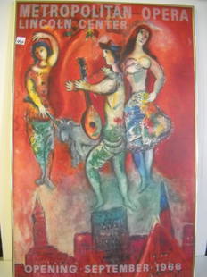 CHAGALL POSTER: METROPOLITAN OPERA LINCOLN CENTER OPENING SEPTEMBER 1966 MARC CHAGALL POSTER. 40 INCHES X 26 INCHES.