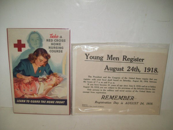 POSTERS: WWII TAKE A RED CROSS HOME NURSING COURSE POSTER BY F.S. BRUNNER; YOUNG MEN REGISTER AUG. 24TH, 1918 POSTER. FOXING; FOLDED CREASES. 14 INCHES X 11 INCHES.