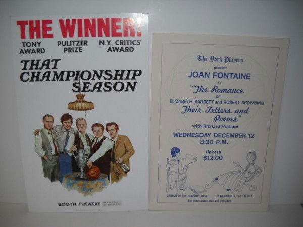 THEATRE POSTERS: 2 THEATER ADVERTITINS POSTERS INCLUDING THAT CHAMPIONSHIP SEASON BY R. KURSAR; & THE ROMANCE OF ELIZABETH BARRETT AND ROBERT BROWNING THEIR LETTERS AND POEMS" WITH JOAN FONTAINE. LARGEST MEASURES 22 I
