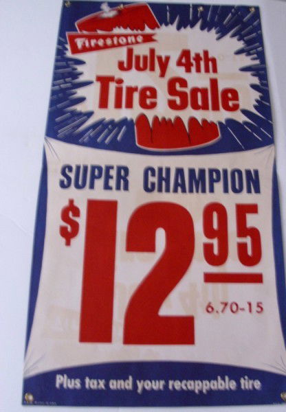 ADVERTISING POSTER: FIRESTONE JULY 4TH TIRE SALE ADVERTISING POSTER. FOLDED CREASES; FOXING. 38 INCHES X 20 INCHES. All property is sold "AS IS", "WHERE IS", and ALL SALES ARE FINAL. There are NO REFUNDS, NO EXCHANGES. A