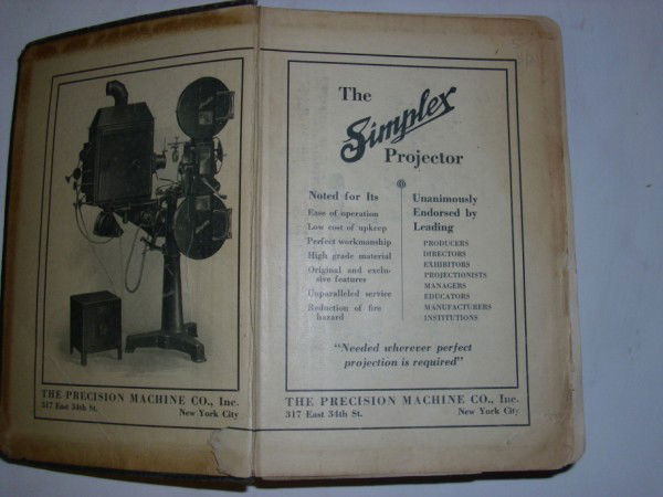 BOOK: 1922 THE SIMPLEX PROJECTOR BOOK. USED CONDITION; FOXING; TEARS. 5 INCHES WIDE X 7 1/2 INCHES HIGH. All property is sold "AS IS", "WHERE IS", and ALL SALES ARE FINAL. There are NO REFUNDS, NO EXCHANGES