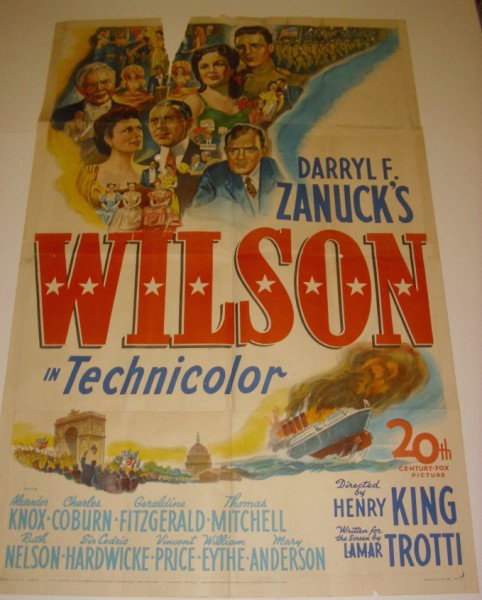 MOVIE POSTER: DARRYL F. ZANUCK'S "WILSON" MOVIE POSTER STARRING ALEXANDER KNOX, CHARLES CORBURN, GERALDINE FITZGERALD. CREASES; LACKING PIECE AT TOP; HOLE; TEARS; TAPE ON BACK; FOXING. 41 INCHES HIGH X 27 INCHES WI