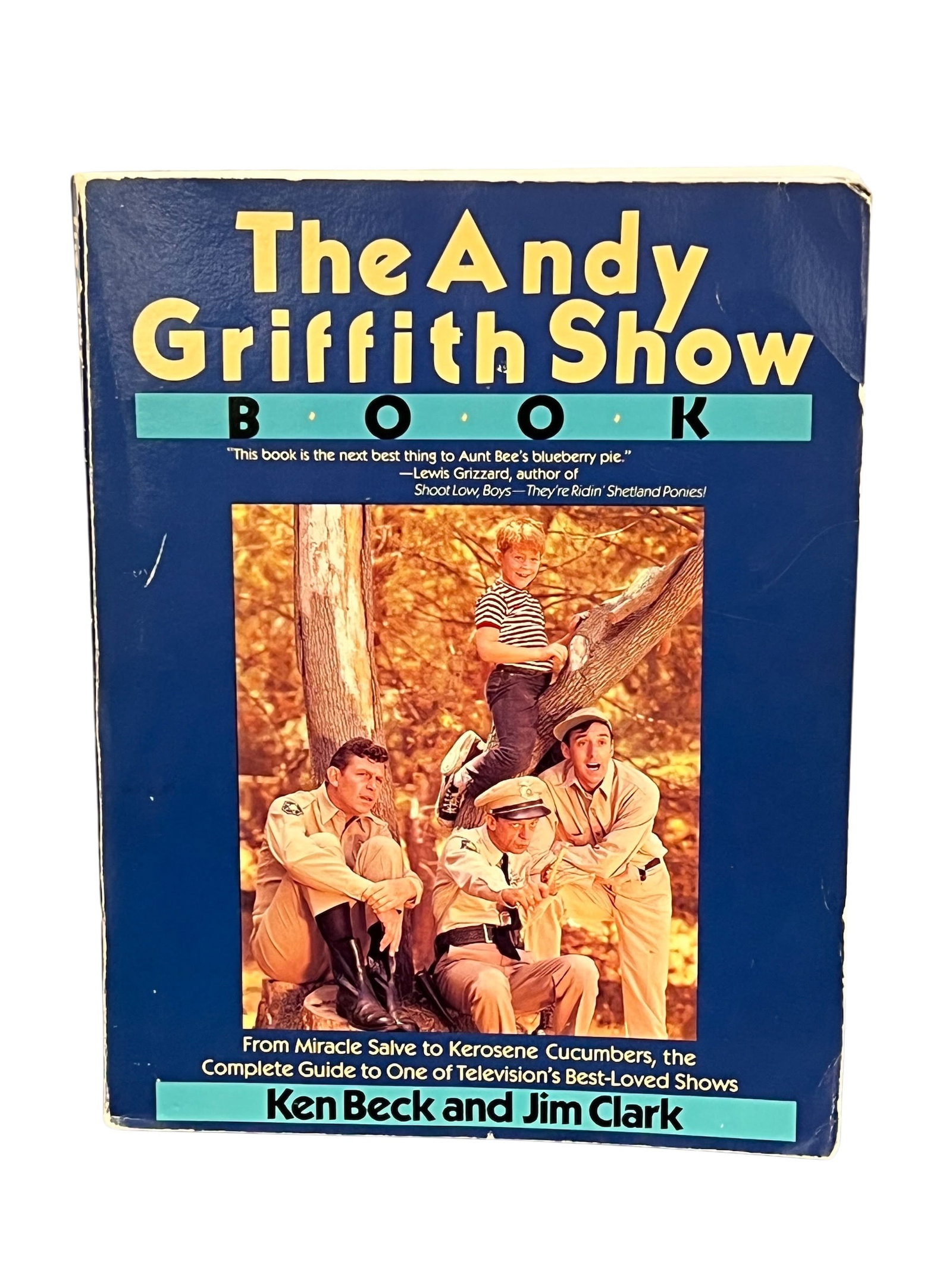 The Andy Griffith Show Book: The image shows the cover of "The Andy Griffith Show Book" written by Ken Beck and Jim Clark.If you are looking for specific information regarding this book, I can help you find details by looking int