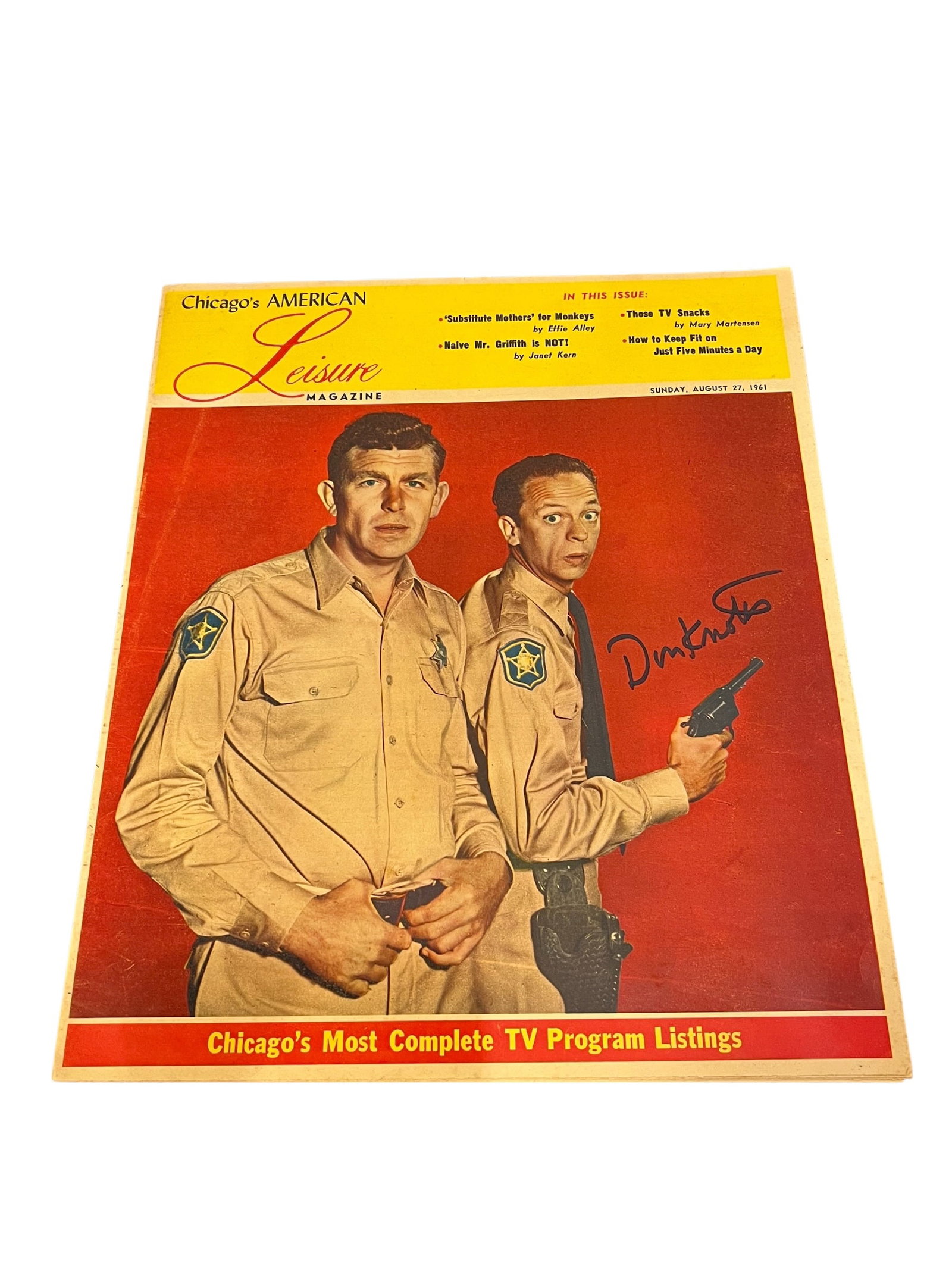 Don Knotts Autographed 1961 Chicago's American Leisure Magazine Cover: Don Knotts Autographed 1961 Chicago's American Leisure Magazine CoverAugust 27, 1961 Issue Featuring Andy Griffith and Don KnottsAmong the most visually striking pieces from the early years of The