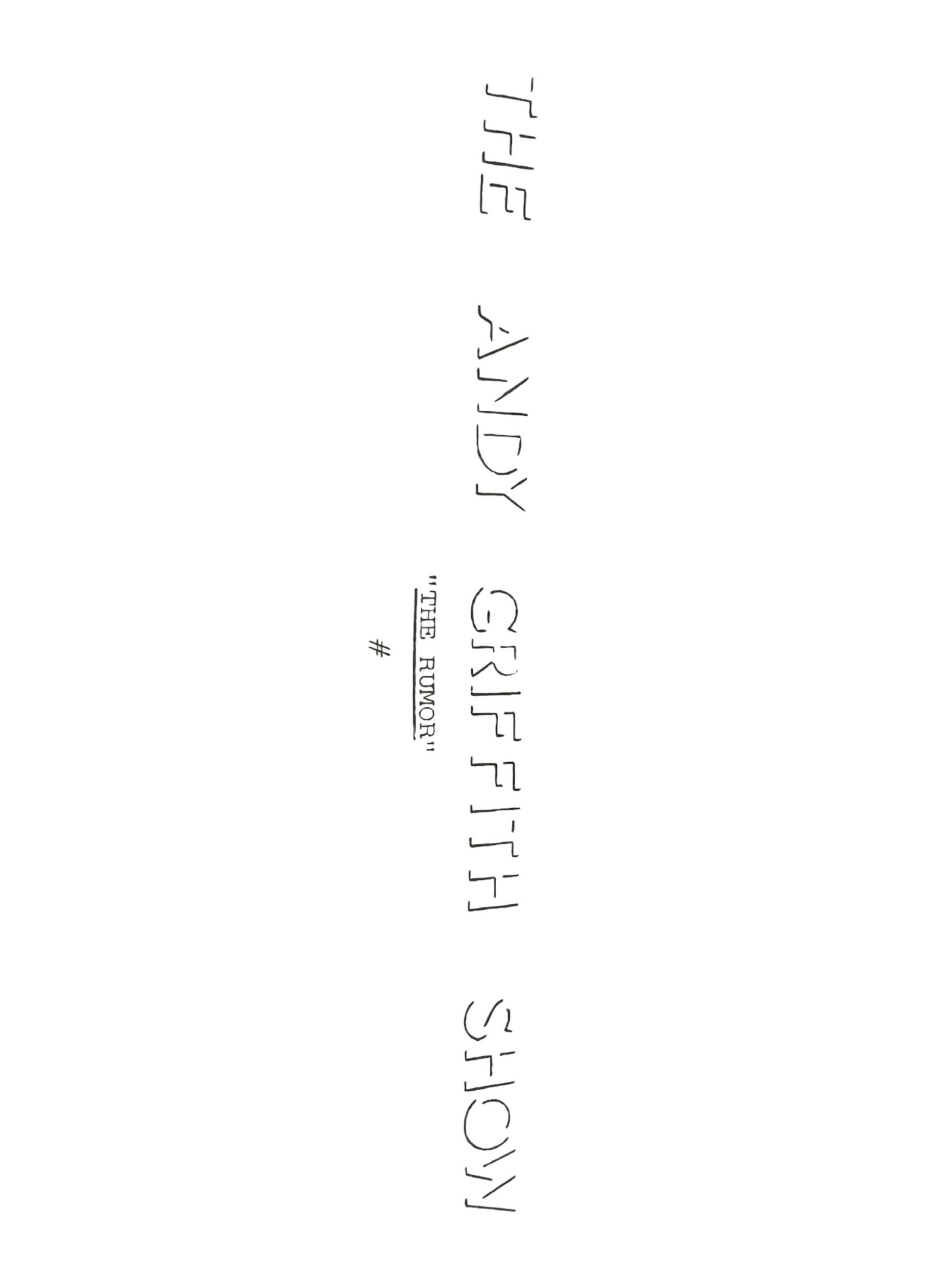 Original Production Script “The Rumor - 2