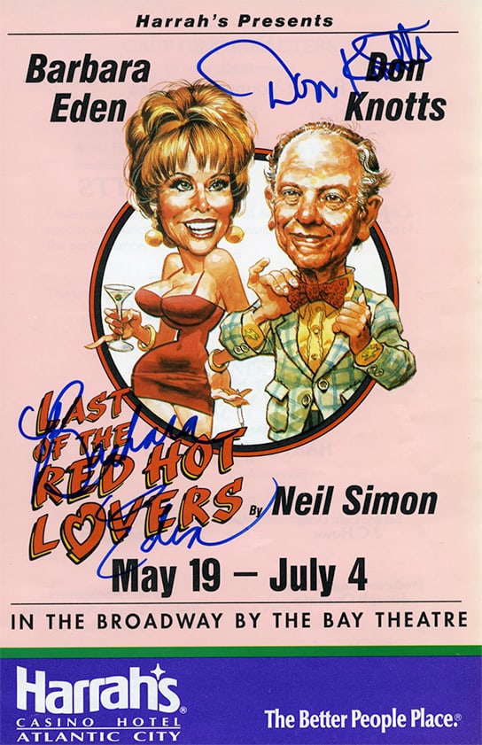 Signed Don Knotts and Barbara Eden Advertisement: This advertised flyer advertises a production of "Last of the Red Hot Lovers" starring Barbara Eden and Don Knotts at Harrah's Atlantic City. Cast & Crew: The play was written by Neil Simon and