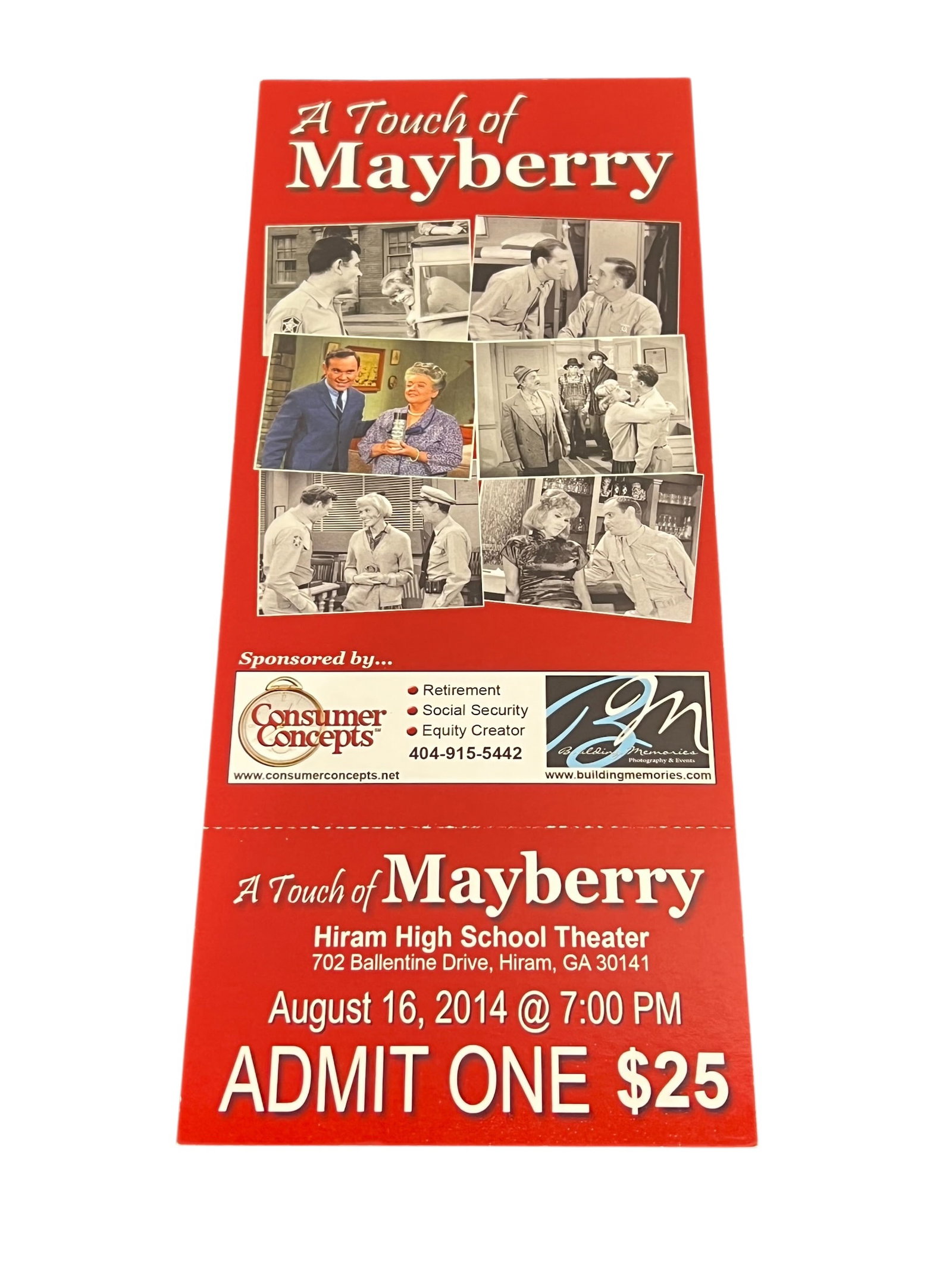A Touch of Mayberry Ticket Stub: This is a ticket for "A Touch of Mayberry," a tribute show themed around The Andy Griffith Show.The event was scheduled for August 16, 2014, at 7:00 PM at the Hiram High School Theater.Admission was