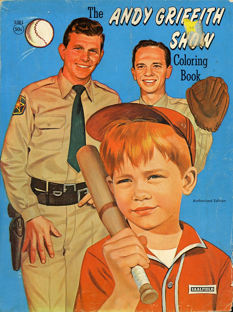 The Andy Griffith Show Authorized Edition Coloring Book: Original The Andy Griffith Show authorized edition coloring book featuring colorful cover artwork of Andy Griffith as Sheriff Andy Taylor, Don Knotts as Barney Fife, and Ronny Howard as Opie Taylor.