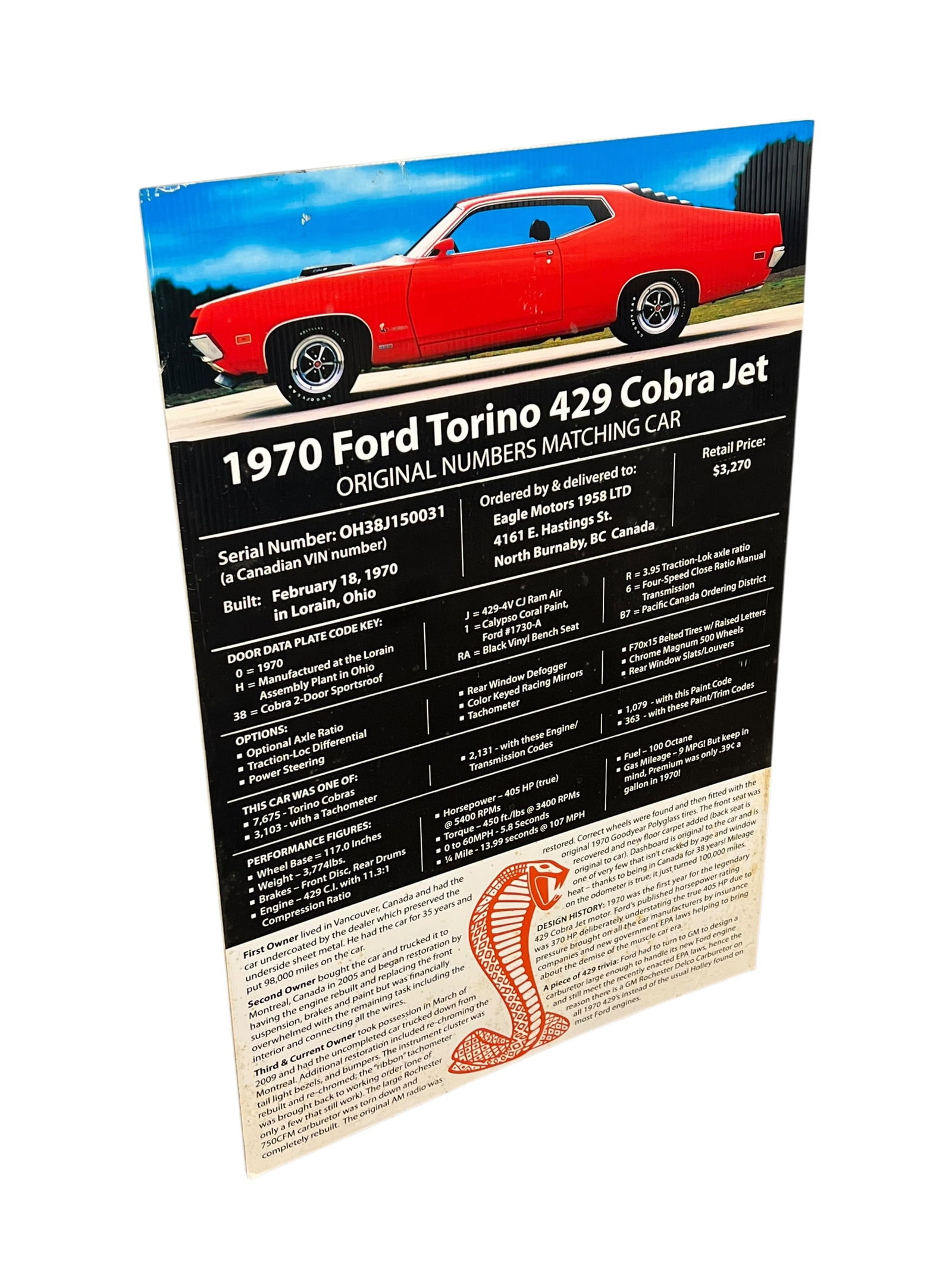 1970 Ford Turino 429 Cobra Jet Advertising Poster: The 1970 Ford Torino 429 Cobra Jet featured in the document is an original numbers-matching, Canadian-market 2-door Sportsroof finished in Calypso Coral Paint, packing a 405-hp big-block V8 engine.