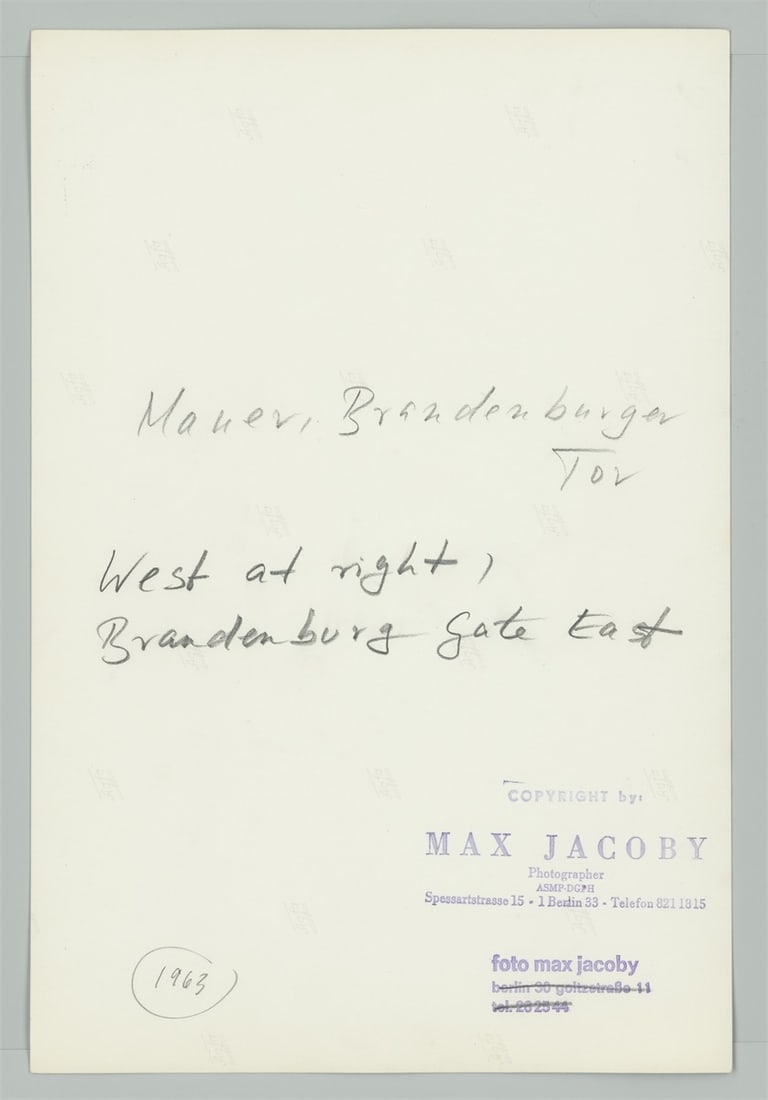 Max Jacoby. ”Mauer, Brandenburger Tor”. 1963 - 3