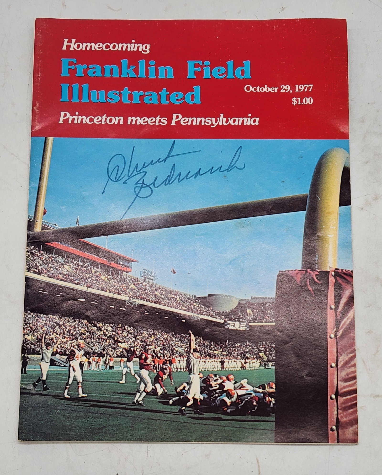 Chuck Bednarik Signed Princeton vs. Penn 10-29-77 Program: Chuck Bednarik Signed Princeton vs. Penn 10-29-77 Program.