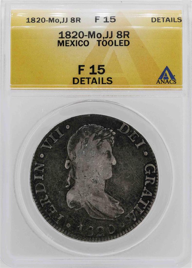1820-Mo Mexico 8 Reales Coin ANACS F15 Details: One 1820-Mo Mexico 8 Reales Coin ANACS F15 Details. ANACS Appraised.