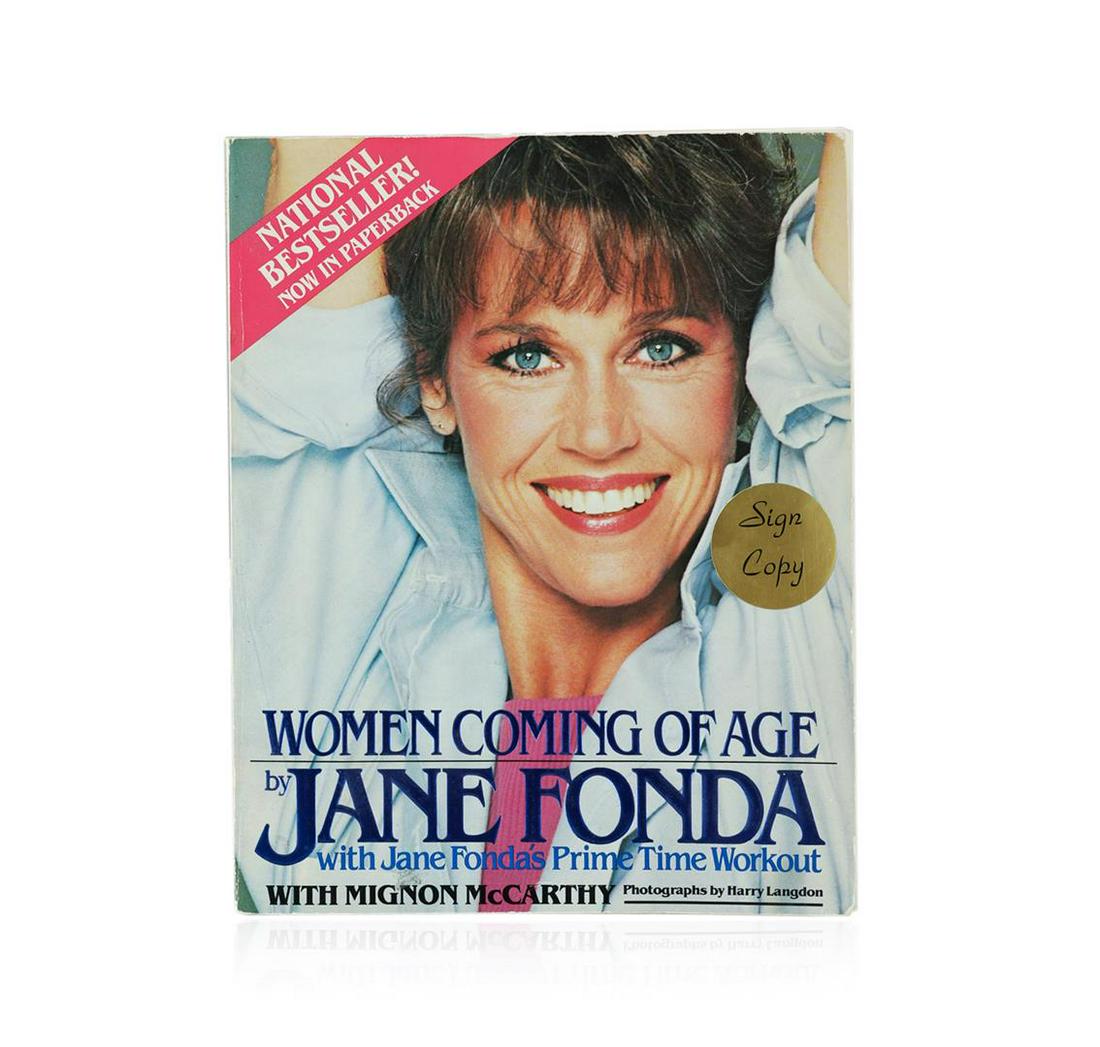 Signed Copy of Women Coming of Age by Jane Fonda: A Signed Copy of Women Coming of Age by Jane Fonda.