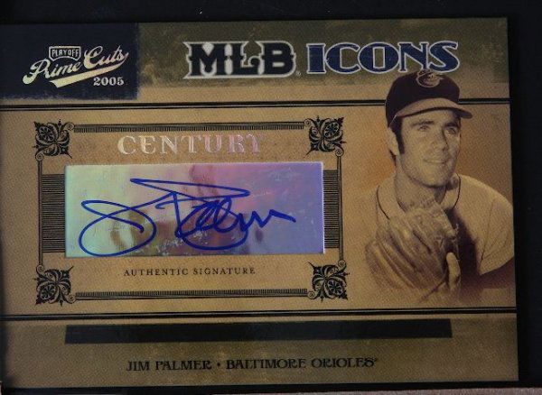 2005 Prime Cuts Jim Palmer Autographed Baseball Car