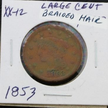 1853 Braided Hair Large Cent - XX12