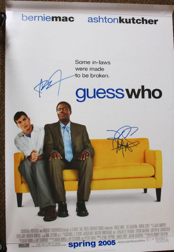 Guess Who - Autographed Movie Poster Signed by Ber: Guess Who - Autographed Movie Poster Signed by Bernie Mac & Ashton Kutcher - As-Is Condition - Thank you for viewing this auction. We appreciate your business. Check out our future auctions from Seize