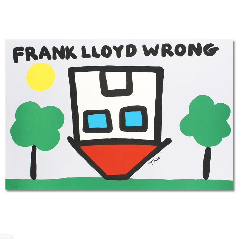Frank Lloyd Wrong by Goldman, Todd: Frank Lloyd Wrong by Goldman, Todd. Pop artist Todd Goldman is known all across the globe for his whip-smart and wickedly funny puns and pictures! "Frank Lloyd Wrong" pays slyly simple homage to rever
