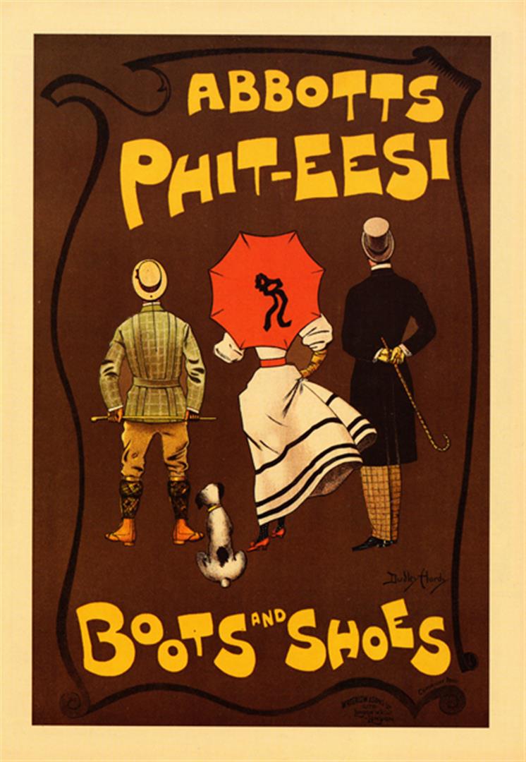 Dudley Hardy - Abbotts Phit-eesi Boots and Shoes: Artist: Dudley Hardy Title: Abbotts Phit-eesi Boots and Shoes Medium: Fine Art Giclee on Canvas Image Size: Approximately 20 inches x 13.75 inches Unframed on Unstretched Canvas Details: This is a bea