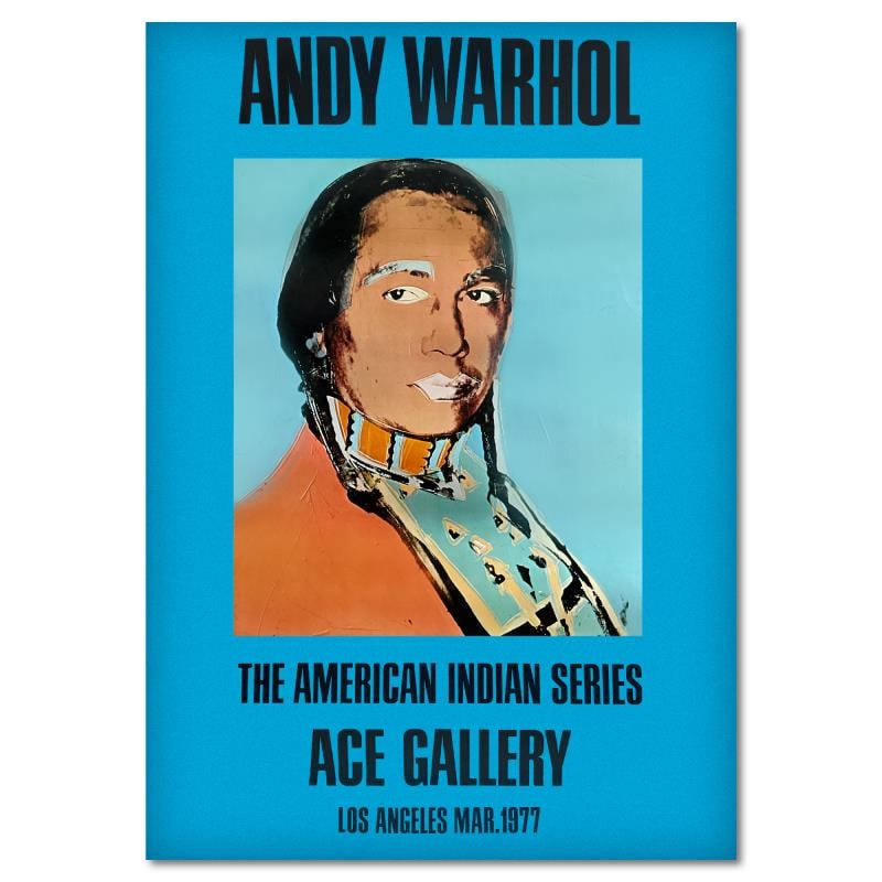 Warhol Poster: The American Indian Series (Blue) by Warhol (1928-1987): "The American Indian Series" is a vintage poster by Andy Warhol (1928-1987) from the Ace Gallery, Los Angeles, CA. Includes Letter of Authenticity. Measures approx. 34" x 49.5" (image). Condition: Goo