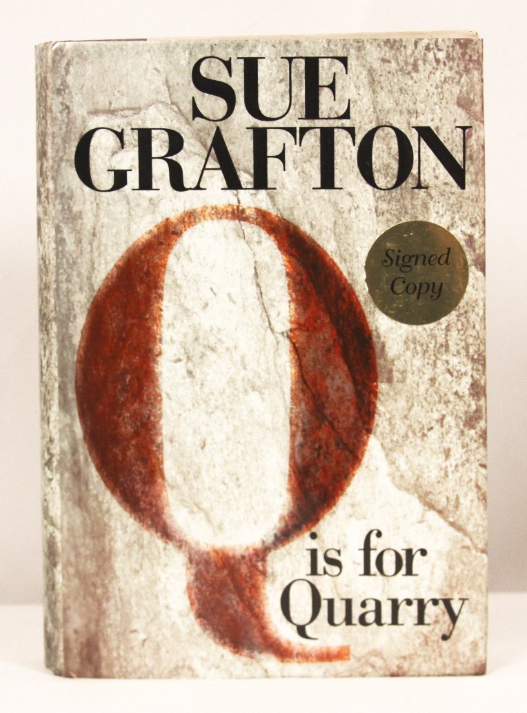 Autographed Copy of "Q is for Quarry" BK166: Autographed Copy of Q is for Quarry" BK166. As-Is Condition! MK62QN. This copy of "Q is for Quarry" is autographed by the author, Sue Grafton. Thank you for viewing this lot! We are always adding new 