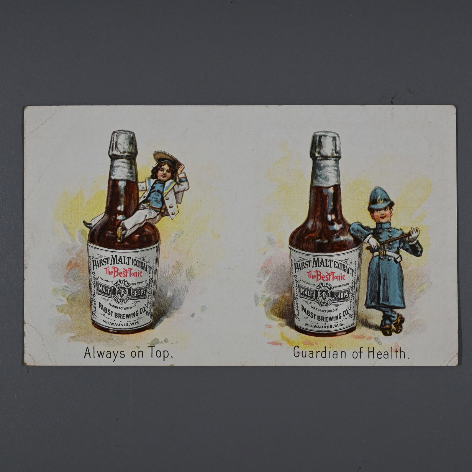 Pabst - Pabst Malt Extract The Best Tonic - Victorian Trade Card - Beer: Unusual Always on Top - Guardian of Health. About 3 x 5 inches