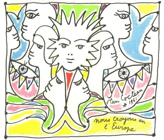 Jean Cocteau, Composition, Nous croyons en l'Europe, Limited Edition Silkscreen