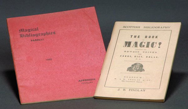 (Findlay, James B.) 2 Vol: Magical Bibliographies: (Findlay, James B.) Two Volumes: Magical Bibliographies: A Guide compiled by Victor Farelli with an Appendix by James B. Findlay and published by Findlay, 1953 with Bibliography of Books, Pamphlets, M