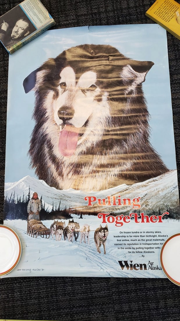 Wien Air Alaska Pulling Together Jon Van Zyle 1981 Sled Dog Airline Poster: 24 x 36 x 0.01 0.2 lb Low Estimate: 40.00 High Estimate: 150.00