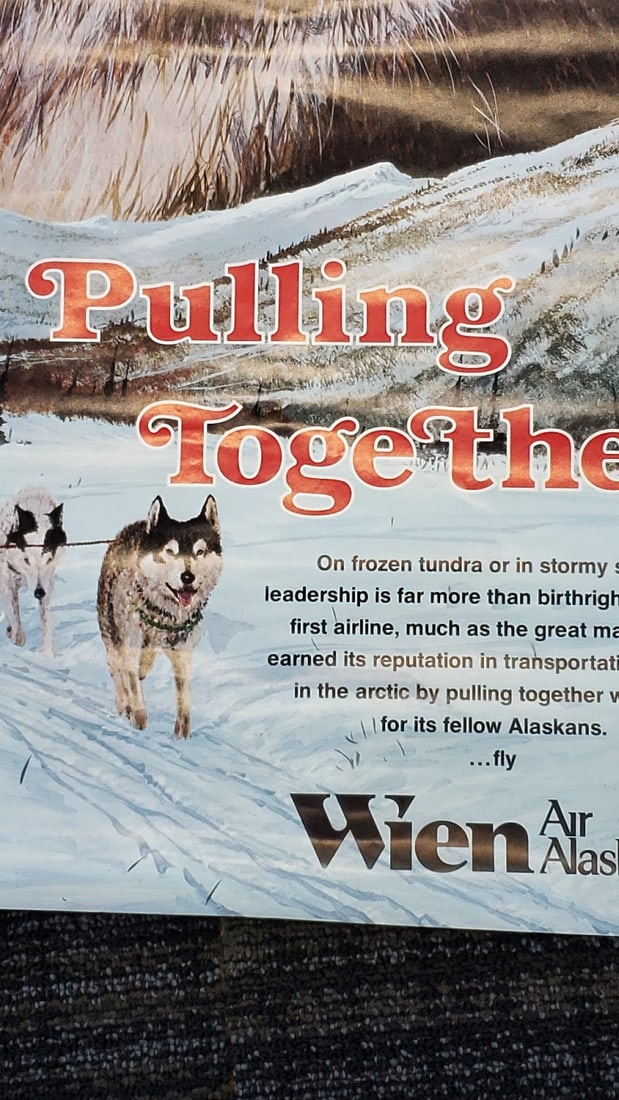 Wien Air Alaska Pulling Together Jon Van Zyle 1981 Sled Dog Airline Poster - 2