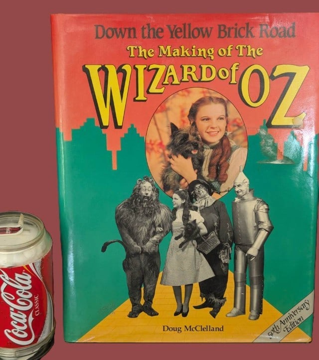 Down the Yellow Brick Road: The Making of the Wizard of Oz by Doug McClelland (1989 Hardcover)