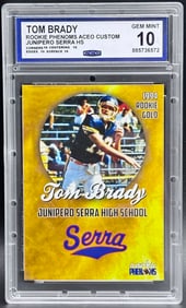 Tom Brady 1994 Rookie Phenoms ACEO Custom Junipero Serra HS GEM MINT 10