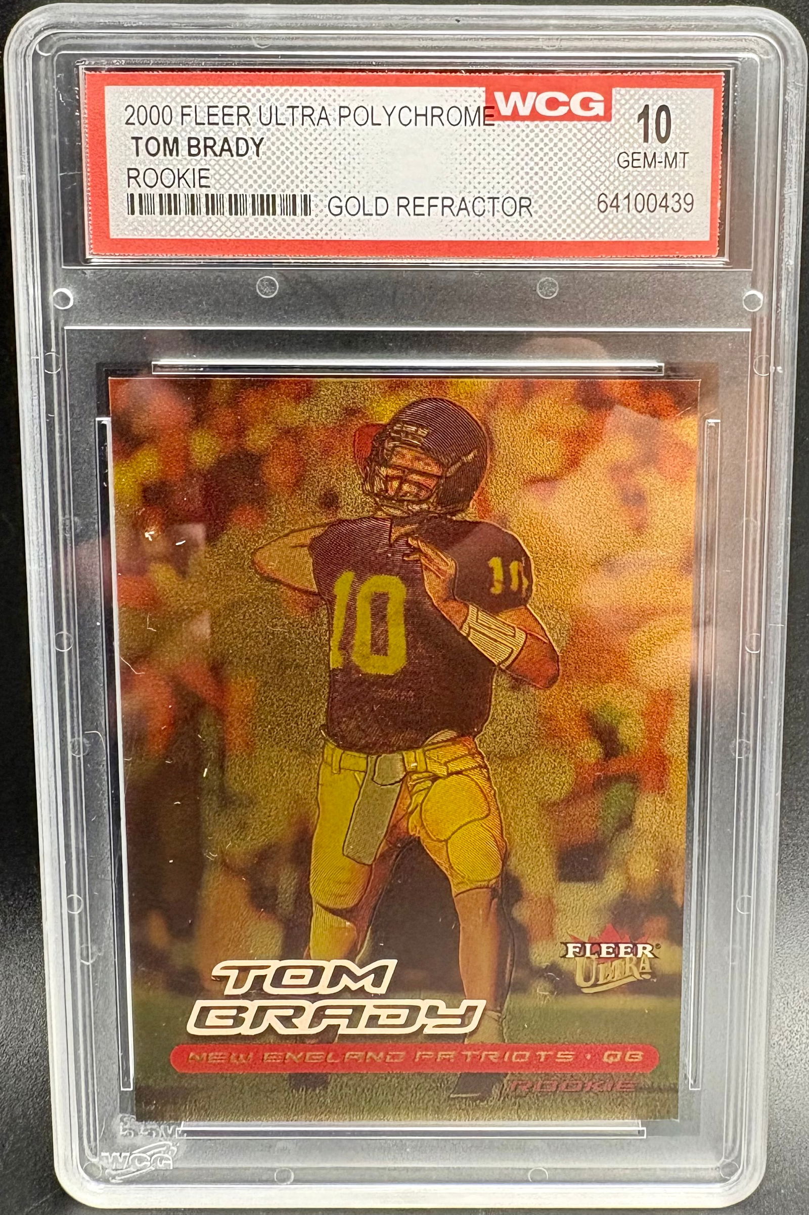 Tom Brady 2000 Fleer Ultra Polychrome Gold Refractor Rookie WCG GEM-MT 10 (1 of 2)