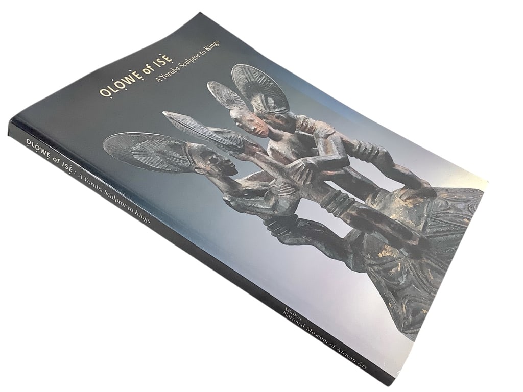 Olowe of Ise A Yoruba Sculptor To Kings Walker (1 of 9)